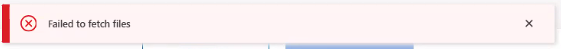 failedtofetchfiles.png